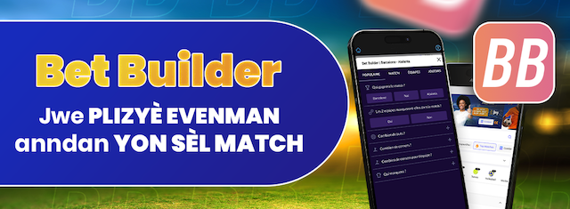 Bet Builder — jwe plizyè evènman anndan yon sèl match